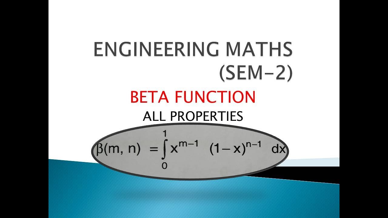 5.Beta function properties | Engineering Maths -sem 2 |