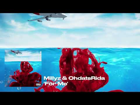 Millyz ft. Ohdatsrida - For Me (Audio)