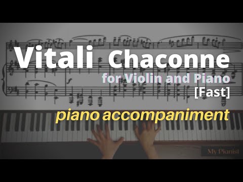 Vitali - Chaconne in gm for Violin and Piano: PIano Accompaniment [Fast]