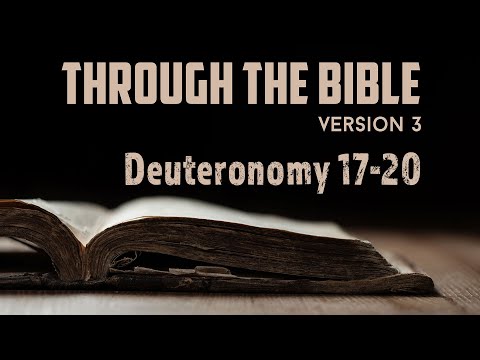 Deuteronomy 17-20