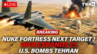 BREAKING: U.S. Bombs Tehran; Trump Targets NUKE FORTRESS; Iran Races For ATOMIC BOMB | TBN Israel 