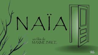 NAÏA - Maxime Brice  (Court métrage)