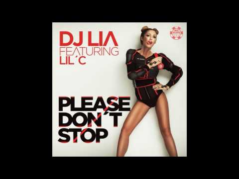 dj lia feat  lil' please don't stop (new music November  2016)