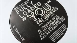 Fully Loaded - Y.O.U (DJ Ski Ugrnd Edit)
