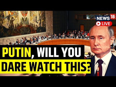 Russia Vs Ukraine War Update LIVE | UNSC Pulls up Putin on Ukraine War | Russia News Live Updates