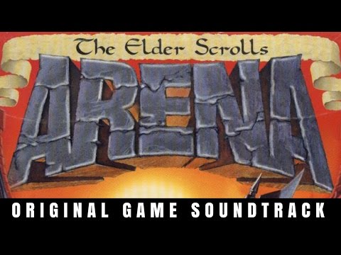The Elder Scrolls: Arena (Original Game Soundtrack)