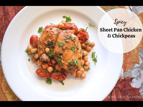 Spicy Sheet Pan Chicken and Chickpeas | Sheet Pan Meals | One Pan Meals