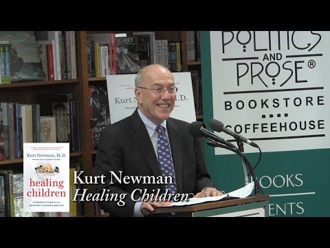Kurt Newman, "Healing Children"