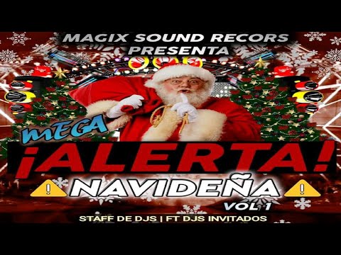 Simulacro Navidesvergue Mix (DJ Ning) 🎅 Mega Alerta Navideña Vol.1 - Magix Sound Records