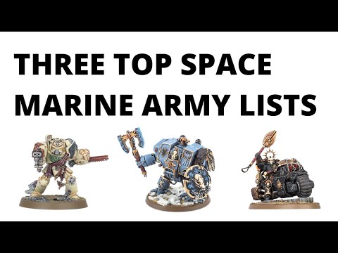 Three Strong Space Marine Army Lists