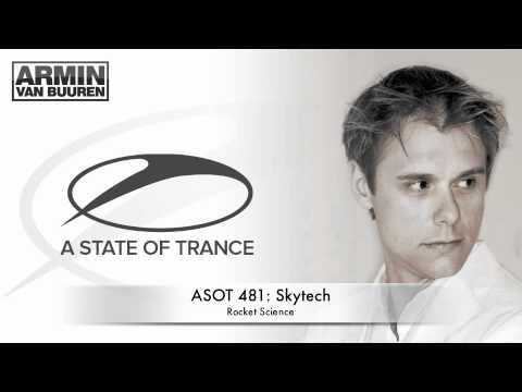 ASOT 481: Skytech - Rocket Science