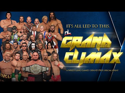 nL Wrestling Games Grand Prix Special Event - GRAND CLIMAX (Season Finale!)