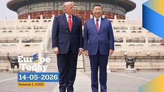 Europe Today: Trump se reúne con Xi Jinping mientras Bruselas observa con inquietud
