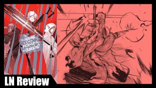 Bell's Isolation - DanMachi Volume 17 LN Review and Spoiler Discussion