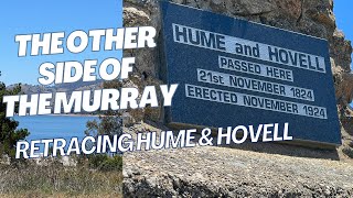 Exploring the other side of the Murray and the Kiewa River - Retracing Hume and Hovell's Expedition