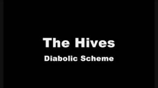 The Hives - Diabolic Scheme