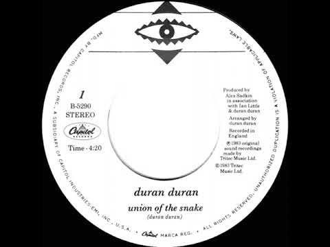 1983 HITS ARCHIVE:  Union Of The Snake - Duran Duran (a #1 record--stereo 45)