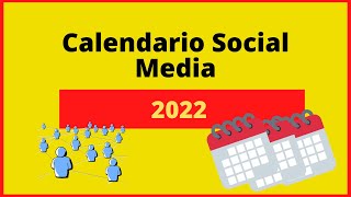 Calendario social media 2022 gratis