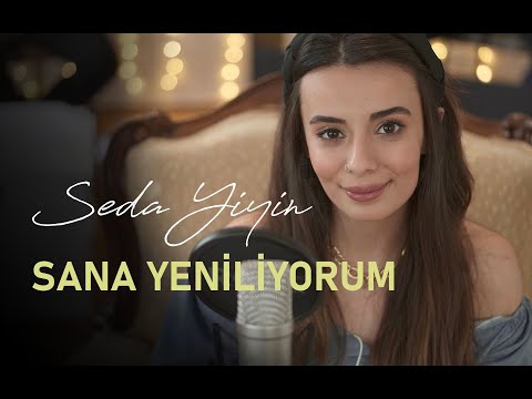 Seda Yiyin - Sana Yeniliyorum | Akustik