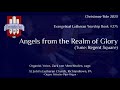 Angels from the Realms of Glory (Tune: Regent Square) ELW 275