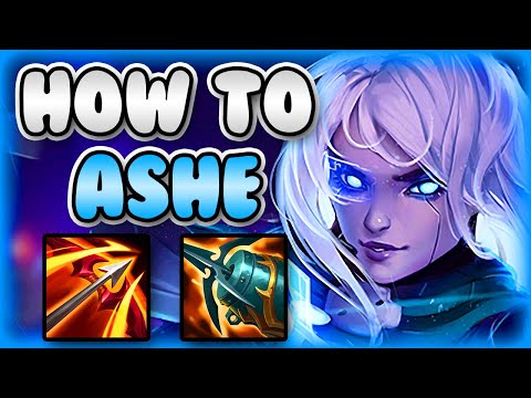 HOW TO PLAY ASHE BOT FOR BEGINNERS & CARRY IN SEASON 11 | Ashe Guide S11 - League Of Legends