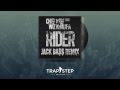 Chief Keef - Rider ft. Wiz Khalifa (Jack Bass Remix ...