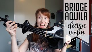 Video thumbnail for My new electric violin | Bridge Aquila by Marijke Violin
