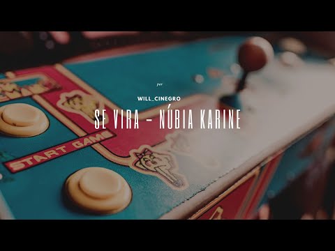 Núbia Karine - Se Vira (Clipe Oficial)