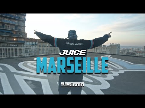 JUICE - MARSEILLE  [OFFICIAL VIDEO]
