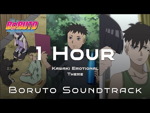 Kawaki Theme Emotional 1 Hour Channel - Boruto Soundtrack