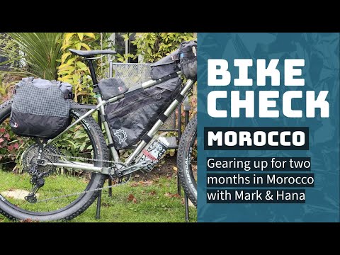 Bikepacking Morocco Bike Check