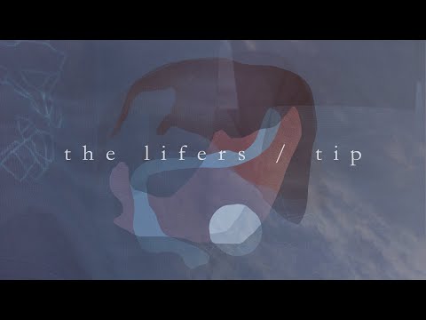 The Lifers TIP - Lyric Video