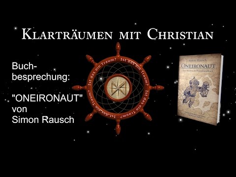 Buchreview: "Oneironaut - Das Klartraum-Praxishandbuch"