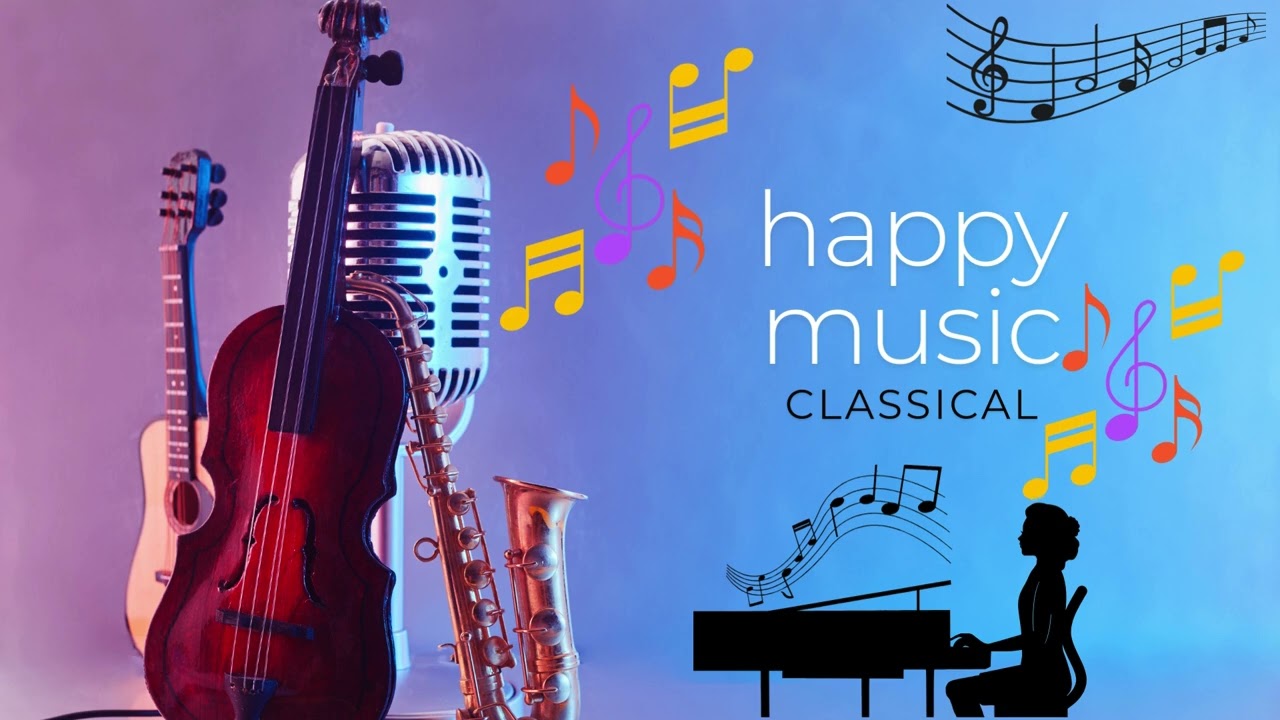happy music classical#music #paino #violin #music #relaxingmusic #saxophone
