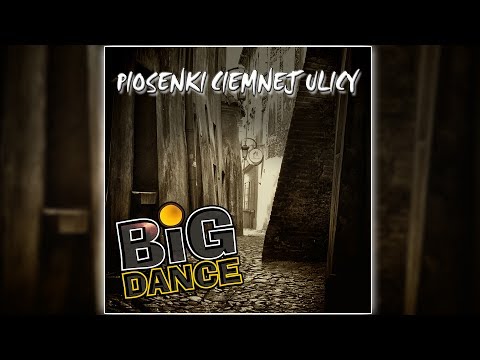Big Dance Tanie Dranie