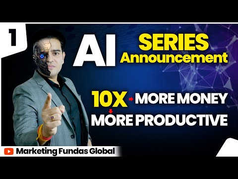 AI Series Announcement Earn 10X Money Become 10X Productive