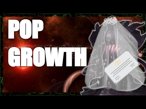 Stellaris Build - Best Pop Growth (4.0 wholesome edition)