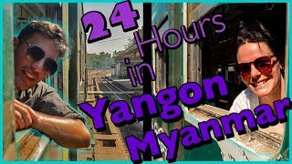 YANGON - Myanmar (Burma)..Its quite the city alright! (4/9)