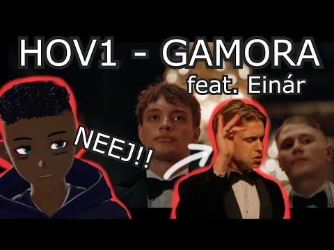 Reagerar på GAMORA - HOV1 & EINÁR