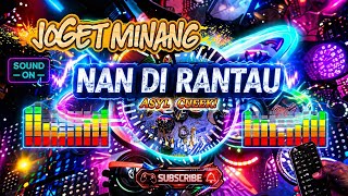 Download lagu JOGET MINANG  🎹 REMIX MINANG KEYBOARD 🎹  NAN DIRANTAU 🎹 MALAM PESTA 🎹 mp3