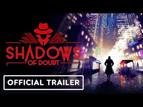Trailer de Shadows of Doubt