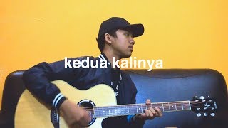 kedua kalinya - sheryl sheinafia (cover)