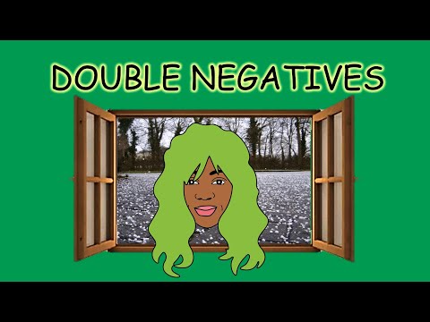 DOUBLE NEGATIVES | English Grammar: Fixing double negatives! | List of Negatives in English 2
