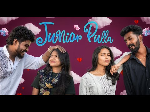 Junior Pulla | Tamil Love Short Film | Ashwin Raja | Akshan | Archana | Prashamssa |