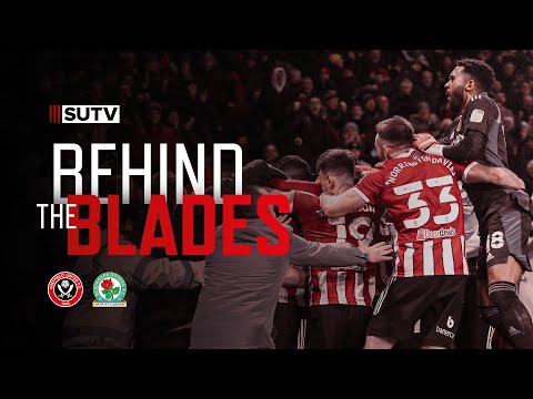 Behind The Blades | Sheffield United 1-0 Blackburn Rovers | Ben Davies late winner! 😍
