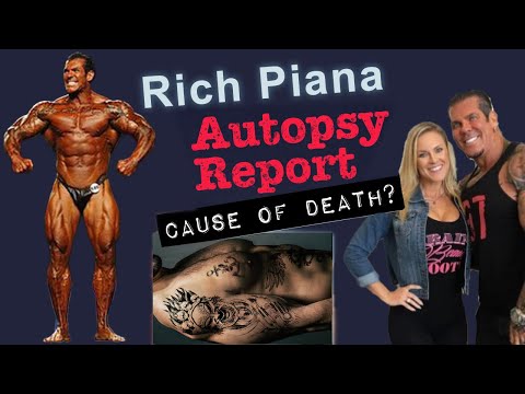 How and why did Rich Piana die? Doctor Autopsy Report - SERIOUS CONCERNS!