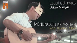Download lagu HAMBA ALLAH - MENUNGGU KEPASTIAN mp3 Download lagu HAMBA ALLAH - MENUNGGU KEPASTIAN mp3