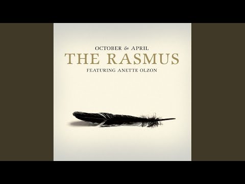 Videoclip de October & April (The Attic Remix Edit) — The Rasmus