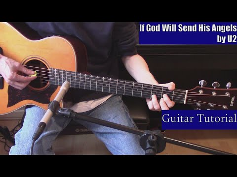 If God Will Send His Angels - U2