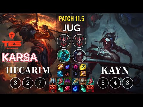 TES Karsa Hecarim vs Kayn Jungle - KR Patch 11.5